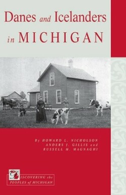 Danes and Icelanders in Michigan