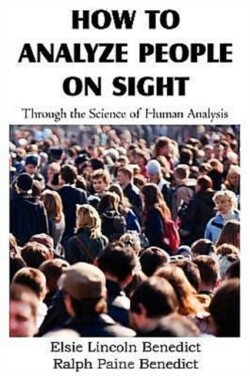 How to Analyze People on Sight