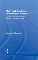 Myth and Reality in International Politics