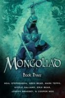 Mongoliad: Book Three