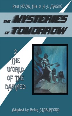Mysteries of Tomorrow (Volume 2)