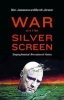 War on the Silver Screen