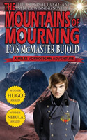 Mountains of Mourning-A Miles Vorkosigan Hugo and Nebula Winning Novella