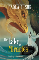 Lake of Miracles