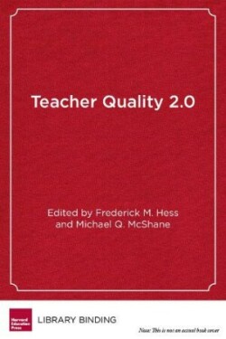 Teacher Quality 2.0
