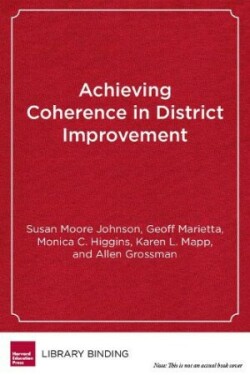 Achieving Coherence in District Improvement