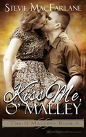Kiss Me, O'Malley