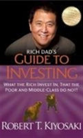 Rich Dad's Guide to Investing