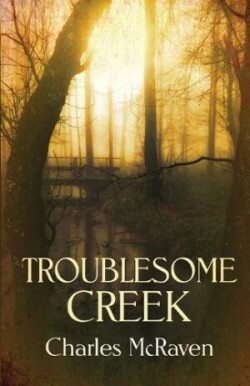 Troublesome Creek