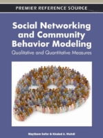 Social Networking and Community Behavior Modeling