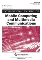 International Journal of Mobile Computing and Multimedia Communications (Vol. 3, No. 4)