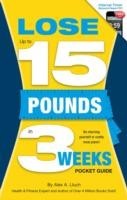 Lose Up to 15 Pounds in 3 Weeks Pocket Guide