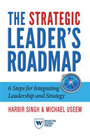 Strategic Leader's Roadmap