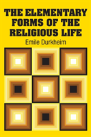 Elementary Forms of the Religious Life