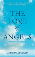 Love of Angels (Spiritual Encounters)