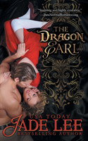 Dragon Earl (The Regency Rags to Riches Series, Book 4)