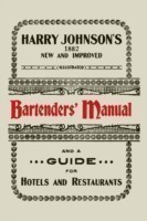 Harry Johnson's New and Improved Illustrated Bartenders' Manual