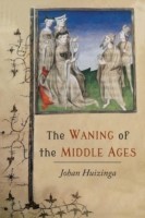 Waning of the Middle Ages