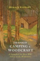 Book of Camping & Woodcraft
