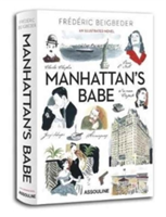 Manhattans Babe 