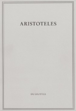 Aristoteles: Aristoteles Werke, Bd. BAND 1/II, Peri hermeneias