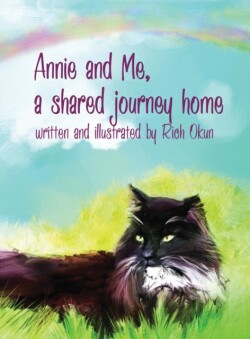 Annie And Me, A Shared Journey Home