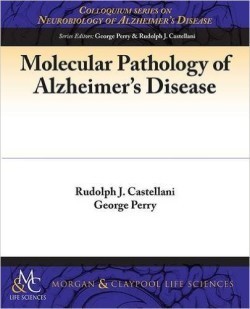 Molecular Pathology of Alzheimer's Disease