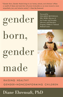 Gender Born, Gender Made