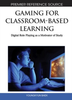 Gaming for Classroom-Based Learning