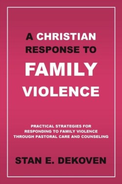 Christian Response to Family Violence