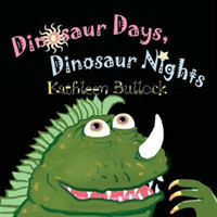 Dinosaur Days, Dinosaur Nights