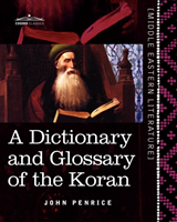 Dictionary and Glossary of the Koran