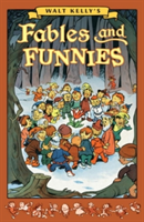 Walt Kelly's Fables and Funnies