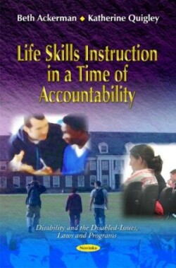 Life Skills Instruction in a Time of Accountability