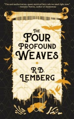 Four Profound Weaves