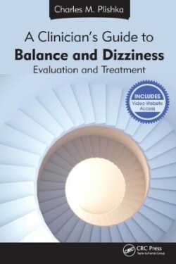 Clinician's Guide to Balance and Dizziness