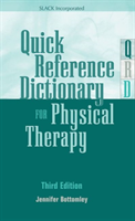 Quick Reference Dictionary for Physical Therapy