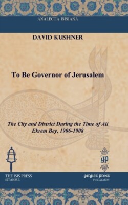 To Be Governor of Jerusalem