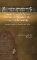 Patriarchs of the Syrian Orthodox Church in the Nineteenth Century