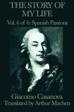 Story of My Life Vol. 6 Spanish Passions