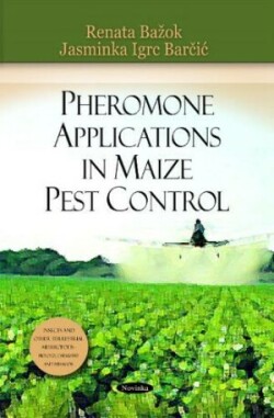 Pheromone Applications in Maize Pest Control