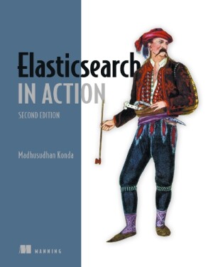 Elasticsearch in Action