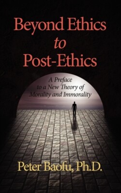 Beyond Ethics To Post-Ethics