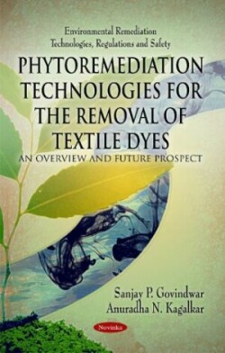 Phytoremediation Technologies for the Removal of Textile Dyes