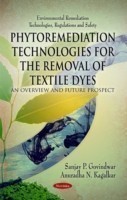 Phytoremediation Technologies for the Removal of Textile Dyes