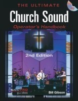 Ultimate Church Sound Operator's Handbook