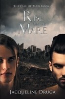 Rise of the Mare (Fall of Man Book 2)