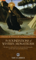 Foundations of Western Monasticism