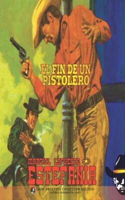 fin de un pistolero (Colección Oeste)