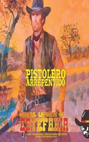 Pistolero arrepentido (Colección Oeste)